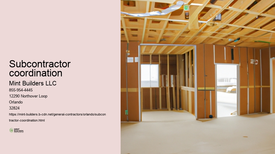 Subcontractor coordination